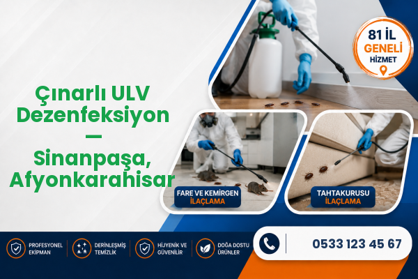 Çınarlı ULV Dezenfeksiyon — Sinanpaşa, Afyonkarahisar
