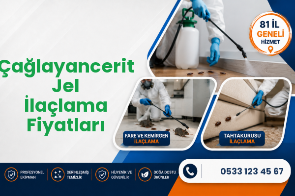 Çağlayancerit Jel İlaçlama Fiyatları
