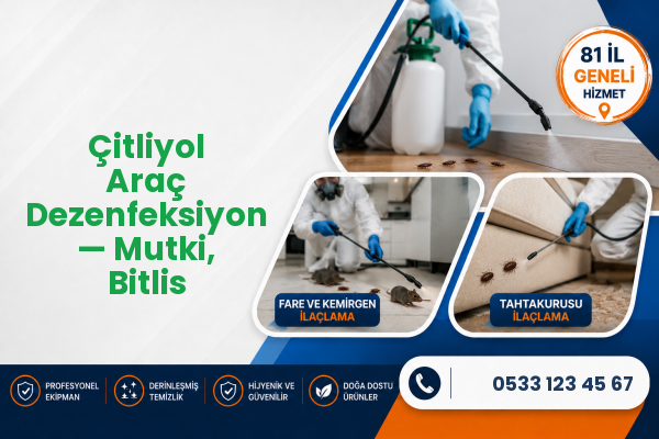 Çitliyol Araç Dezenfeksiyon — Mutki, Bitlis