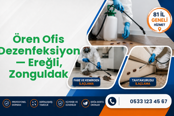 Ören Ofis Dezenfeksiyon — Ereğli, Zonguldak