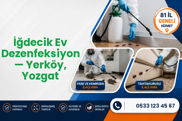 İğdecik Ev Dezenfeksiyon — Yerköy, Yozgat