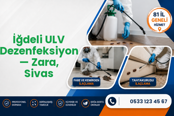 İğdeli ULV Dezenfeksiyon — Zara, Sivas