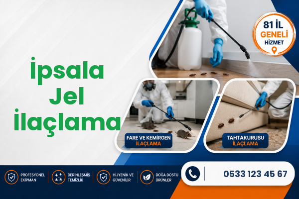 İpsala Jel İlaçlama