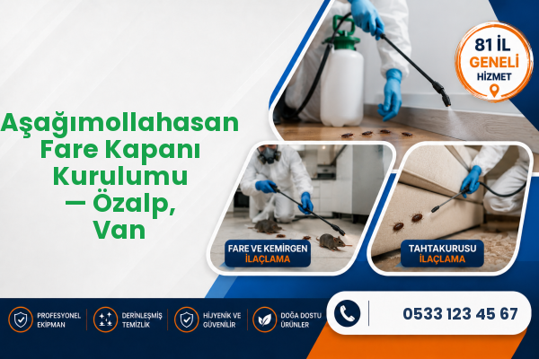 Aşağımollahasan Fare Kapanı Kurulumu — Özalp, Van