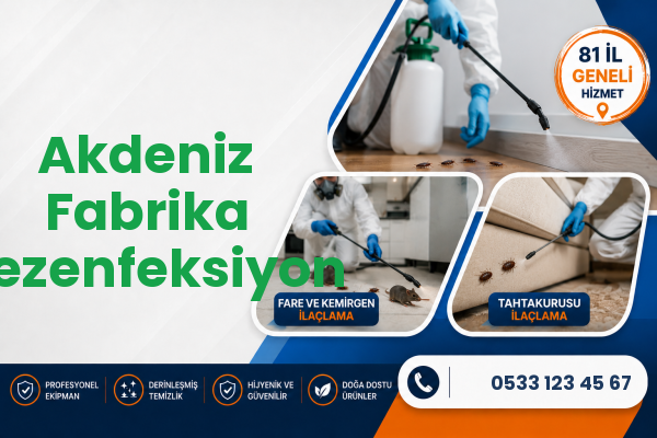 Akdeniz Fabrika Dezenfeksiyon