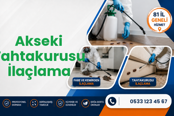 Akseki Tahtakurusu İlaçlama