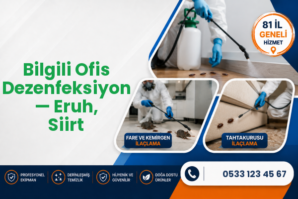 Bilgili Ofis Dezenfeksiyon — Eruh, Siirt