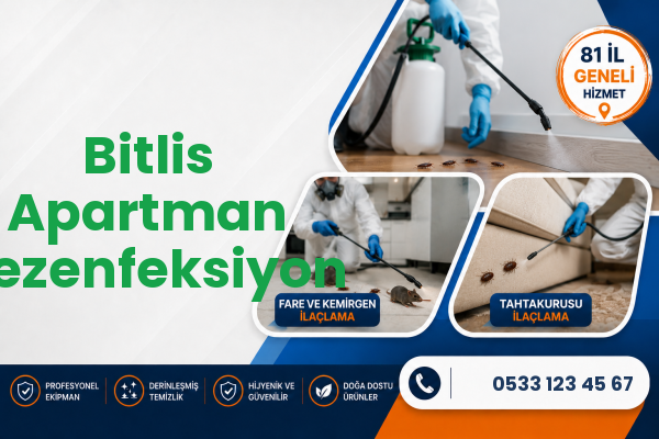 Bitlis Apartman Dezenfeksiyon