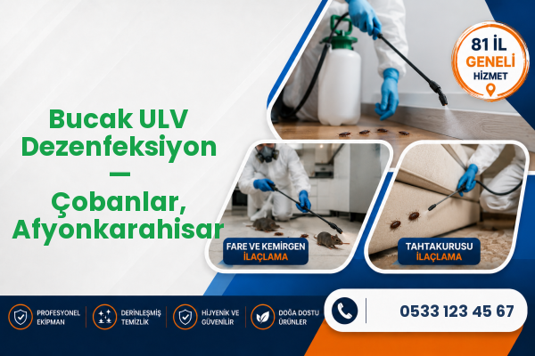 Bucak ULV Dezenfeksiyon — Çobanlar, Afyonkarahisar