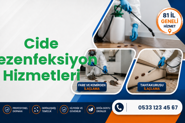 Cide Dezenfeksiyon Hizmetleri
