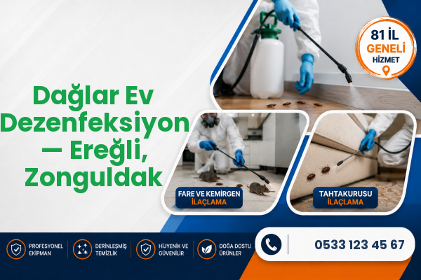 Dağlar Ev Dezenfeksiyon — Ereğli, Zonguldak
