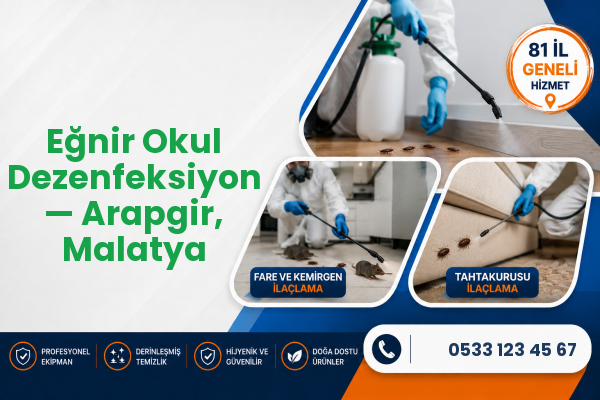 Eğnir Okul Dezenfeksiyon — Arapgir, Malatya