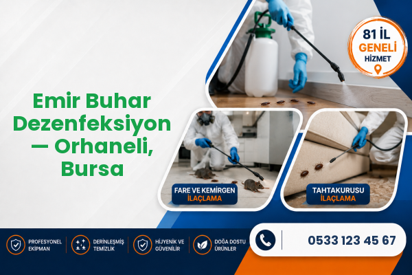 Emir Buhar Dezenfeksiyon — Orhaneli, Bursa