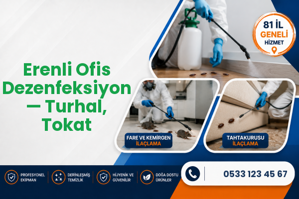 Erenli Ofis Dezenfeksiyon — Turhal, Tokat