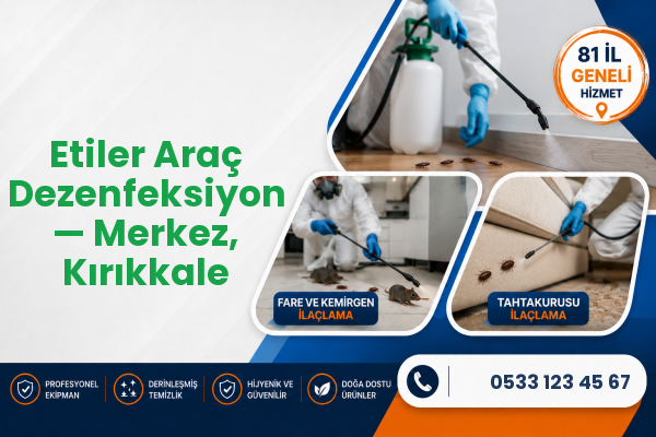 Etiler Araç Dezenfeksiyon — Merkez, Kırıkkale