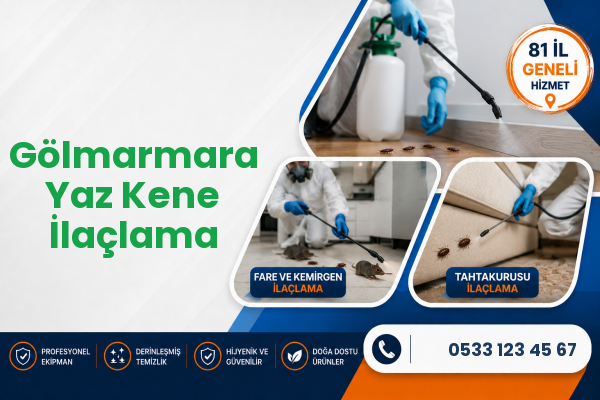 Gölmarmara Yaz Kene İlaçlama