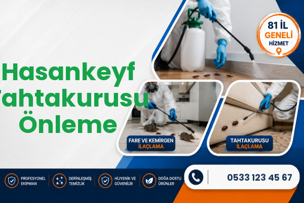 Hasankeyf Tahtakurusu Önleme