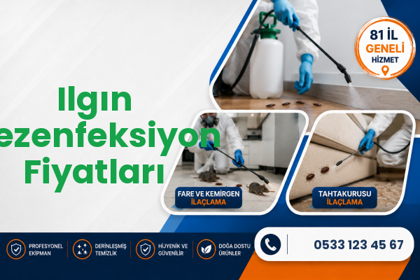 Ilgın Dezenfeksiyon Fiyatları