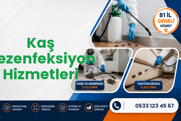 Kaş Dezenfeksiyon Hizmetleri