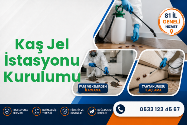 Kaş Jel İstasyonu Kurulumu