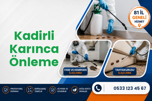 Kadirli Karınca Önleme