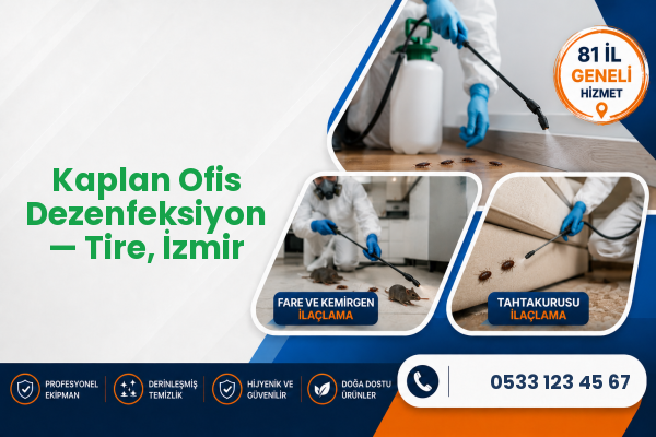 Kaplan Ofis Dezenfeksiyon — Tire, İzmir