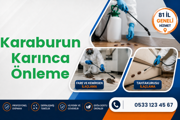 Karaburun Karınca Önleme