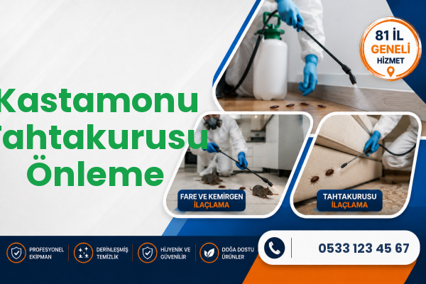 Kastamonu Tahtakurusu Önleme