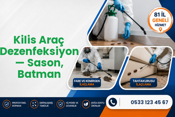 Kilis Araç Dezenfeksiyon — Sason, Batman