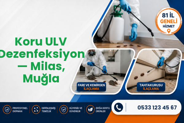Koru ULV Dezenfeksiyon — Milas, Muğla