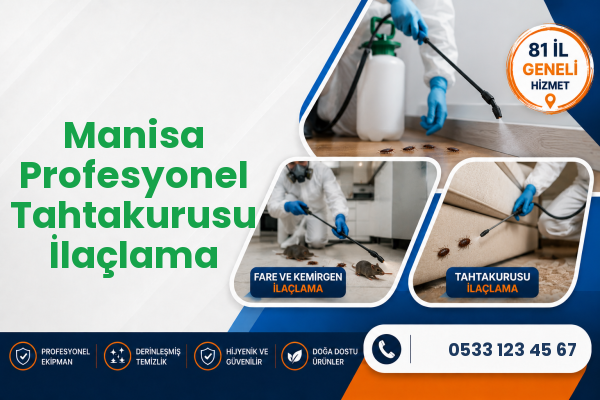 Manisa Profesyonel Tahtakurusu İlaçlama