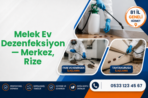 Melek Ev Dezenfeksiyon — Merkez, Rize