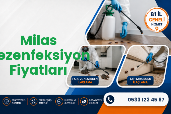 Milas Dezenfeksiyon Fiyatları