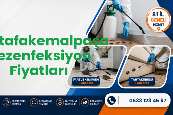 Mustafakemalpaşa Dezenfeksiyon Fiyatları
