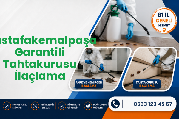 Mustafakemalpaşa Garantili Tahtakurusu İlaçlama
