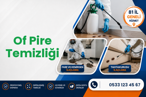 Of Pire Temizliği