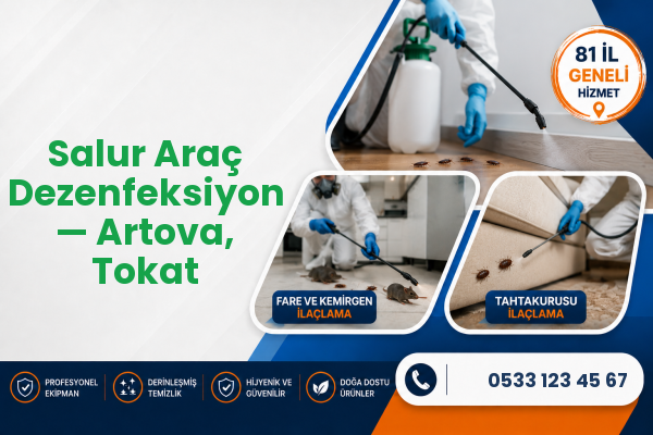 Salur Araç Dezenfeksiyon — Artova, Tokat