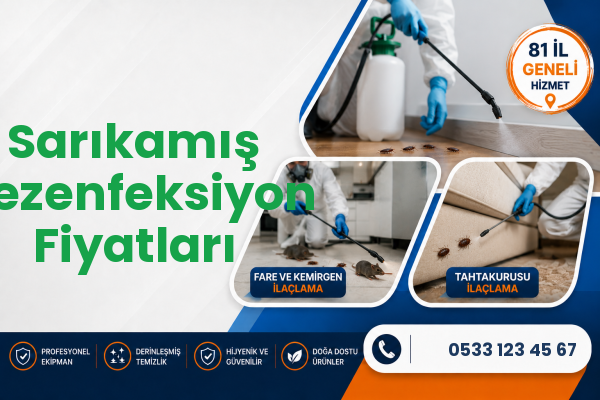 Sarıkamış Dezenfeksiyon Fiyatları
