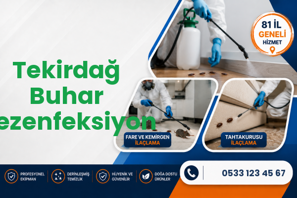 Tekirdağ Buhar Dezenfeksiyon