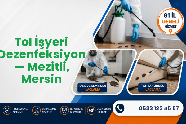 Tol İşyeri Dezenfeksiyon — Mezitli, Mersin