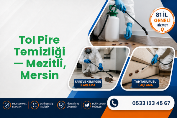 Tol Pire Temizliği — Mezitli, Mersin
