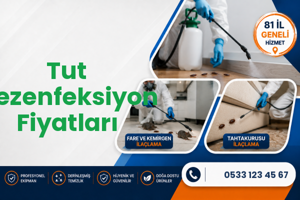Tut Dezenfeksiyon Fiyatları